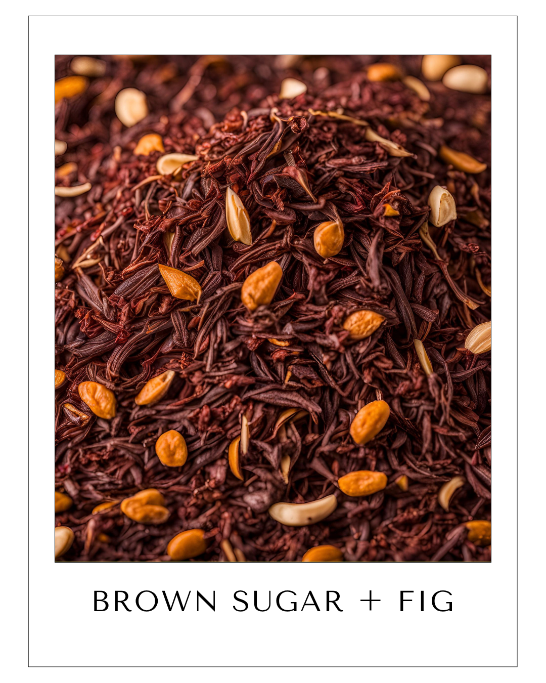 Brown Sugar & Fig